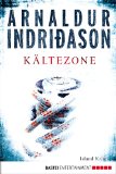 Arnaldur Indriðason: Kältezone Kindle-Edition