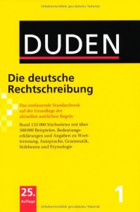 Duden 01. Die deutsche Rechtschreibung 25. Auflage