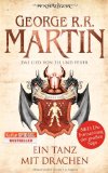 George R R Martin Das Lied von Eis und Feuer 10 Ein Tanz mit Drachen