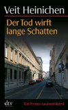 Heinichen, Der Tod wirft lange Schatten Tb
