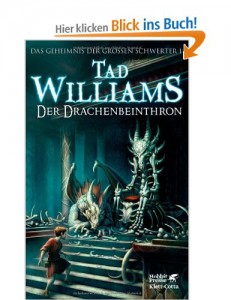 Tad Williams Geheimnis der grossen Schwerter 1 Drachenbeinthron