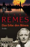 Ilkka Remes Das Erbe des Boesen