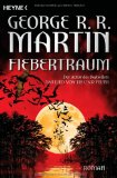 George R. R. Martin: Fiebertraum