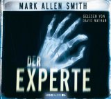 Mark Allen Smith: Der Experte. Audiobook, gelesen von David Nathan