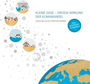 David Nelles, Christian Serrer: Kleine Gase – große Wirkung. Der Klimawandel