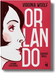 Susanne Kuhlendahl nach Virginia Woolf: Orlando